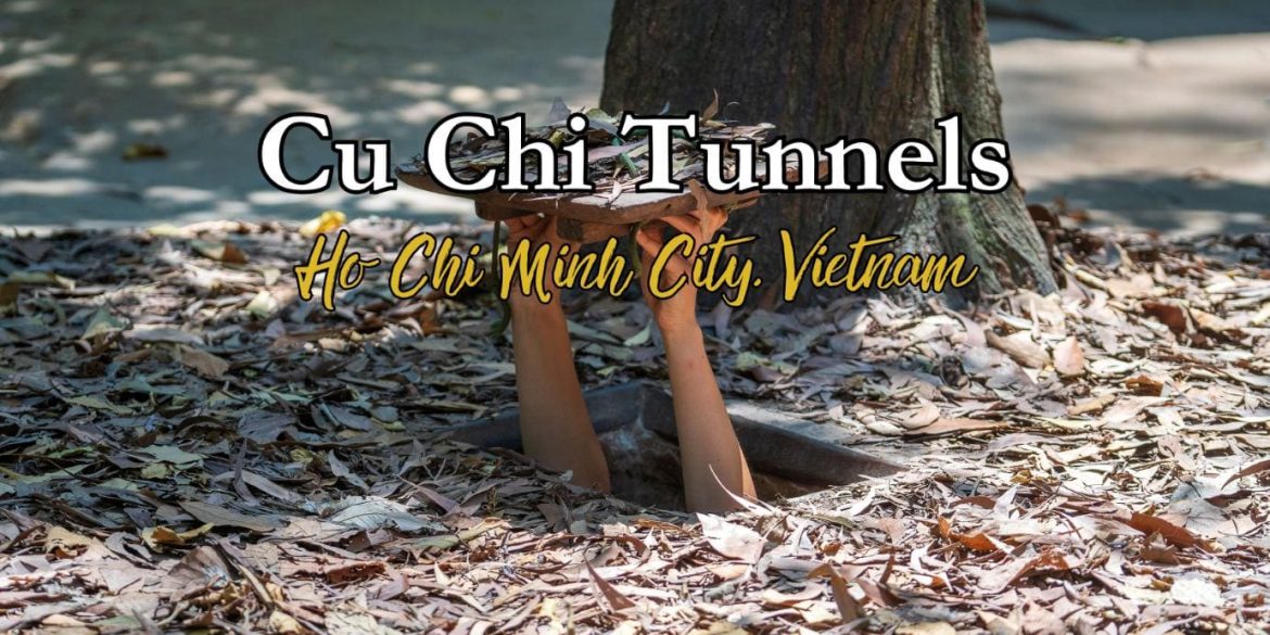 Why Cu Chi Tunnels made you CRY: Complete Guide 2024